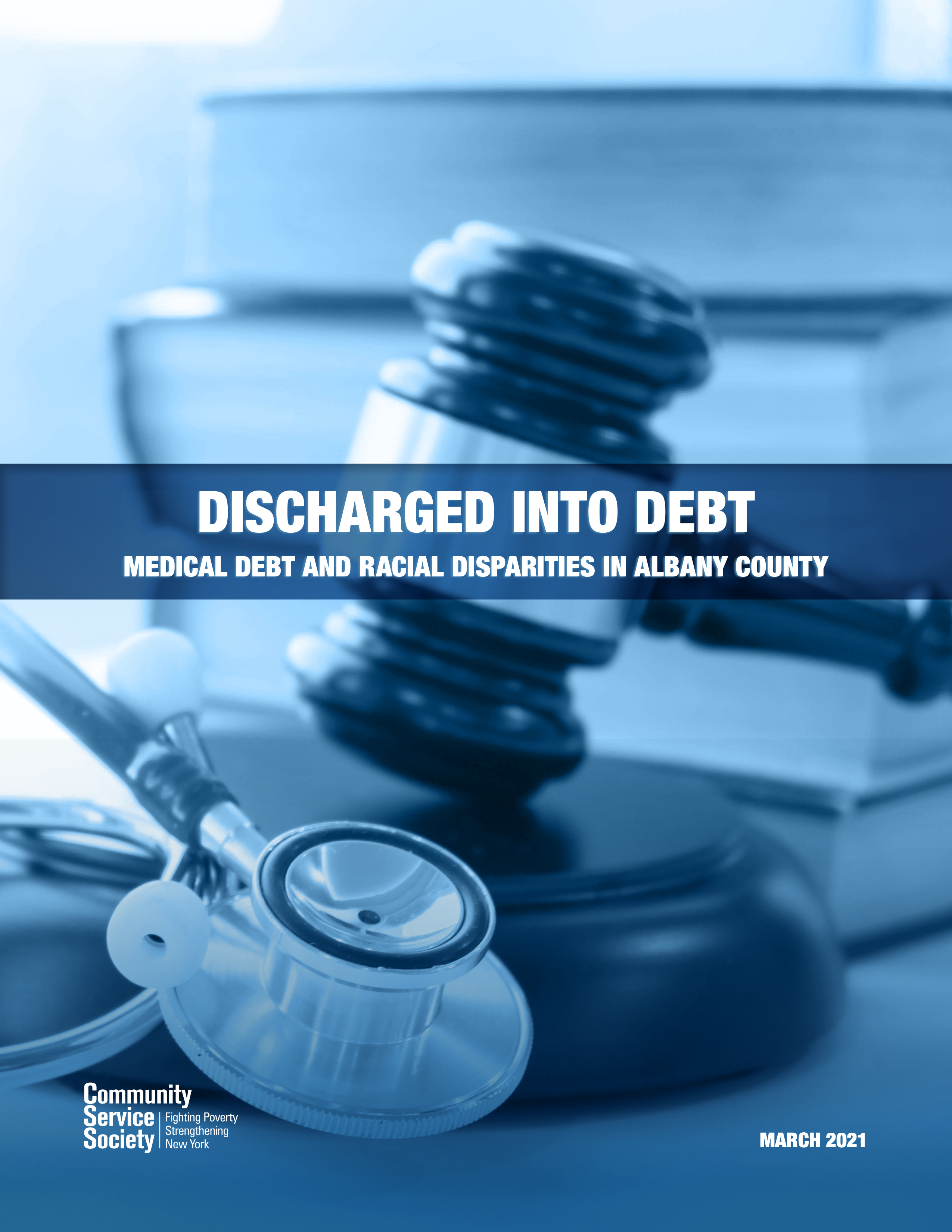 Discharged Into Debt: Medical Debt and Racial Disparities in Albany County