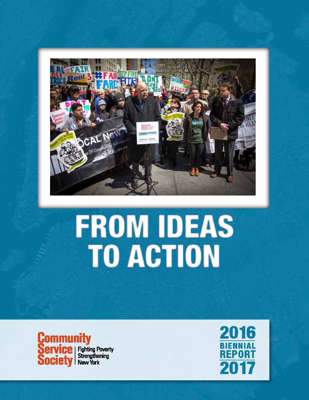From Ideas to Action: 2016-2017 Biennial Report