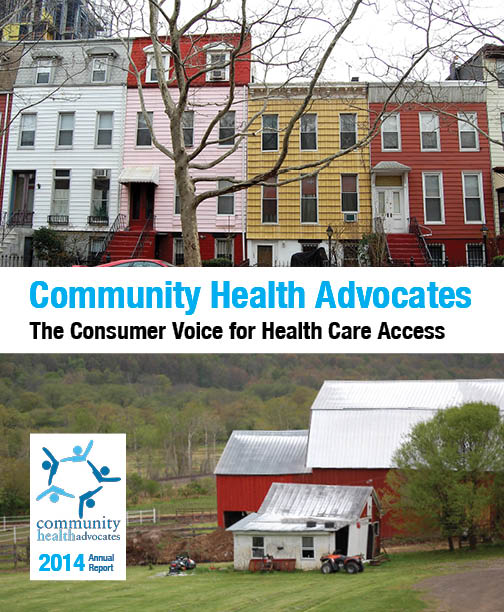 Community Health Advocates 2014 Annual Report