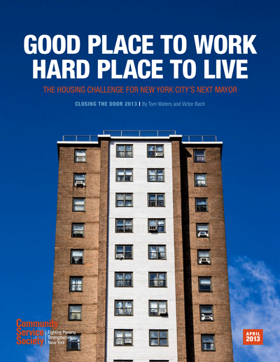 Good Place to Work Hard Place to Live: The Housing Challenge for New York City’s Next Mayor