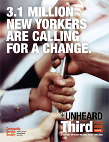 The Unheard Third 2008: 3.1 Million New Yorkers Are Calling For A Change