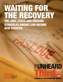 The Unheard Third 2010: The Jobs Crisis and Ongoing Struggles Among Low-Income New Yorkers