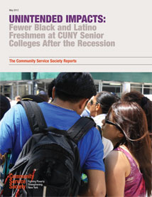 Unintended Impacts: Fewer Black and Latino Freshmen at CUNY Senior Colleges After the Recession