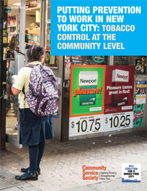 Putting Prevention to Work in New York City: Tobacco Control at the ...