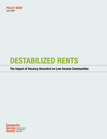 Destabilized Rents: The Impact of Vacancy Decontrol on Low-Income Communities