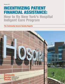Incentivizing Patient Financial Assistance: How to Fix New York's Hospital Indigent Care Program