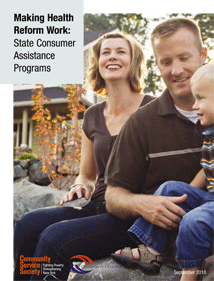 Making Health Reform Work: State Consumer Assistance Programs