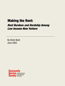 Making the Rent: Rent Burdens and Hardship Among Low Income New Yorkers