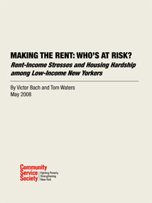 Making the Rent: Who's At Risk? Rent-Income Stresses and Housing Hardship among Low-Income New Yorkers