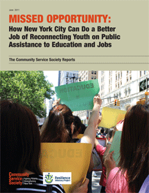 Missed Opportunity: How New York City Can Do a Better Job of Reconnecting Youth on Public Assistance to Education and Jobs