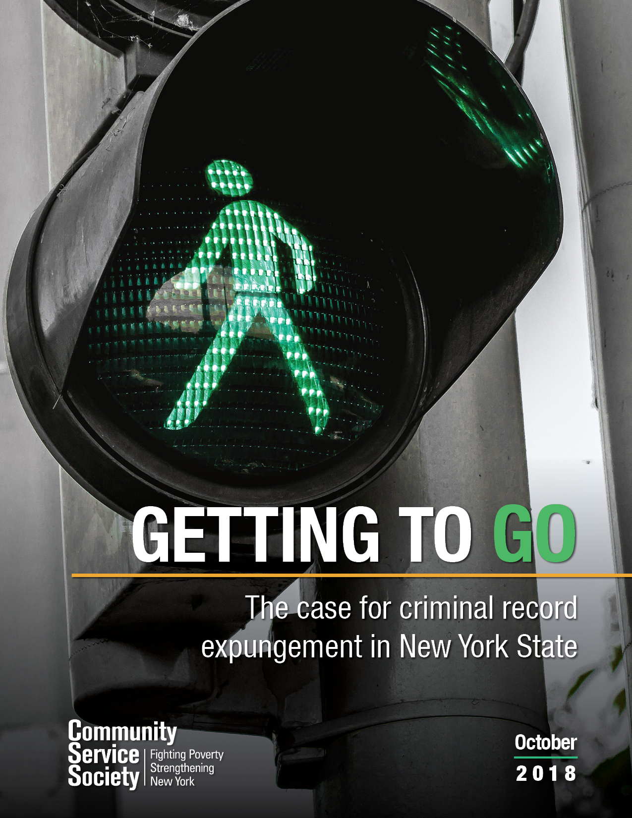 Getting to Go: The case for criminal record expungement in New York State 