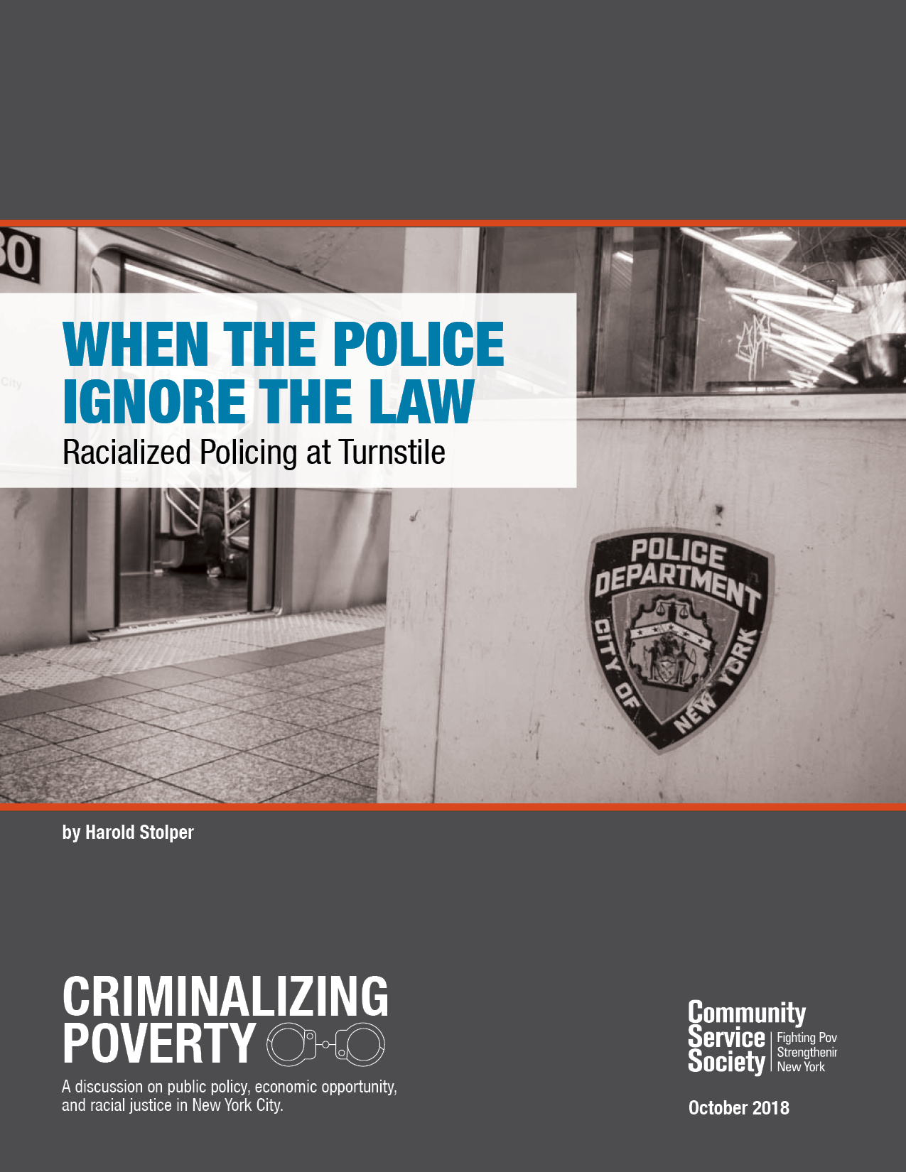 When the Police Ignore the Law: Racialized Policing at Turnstile