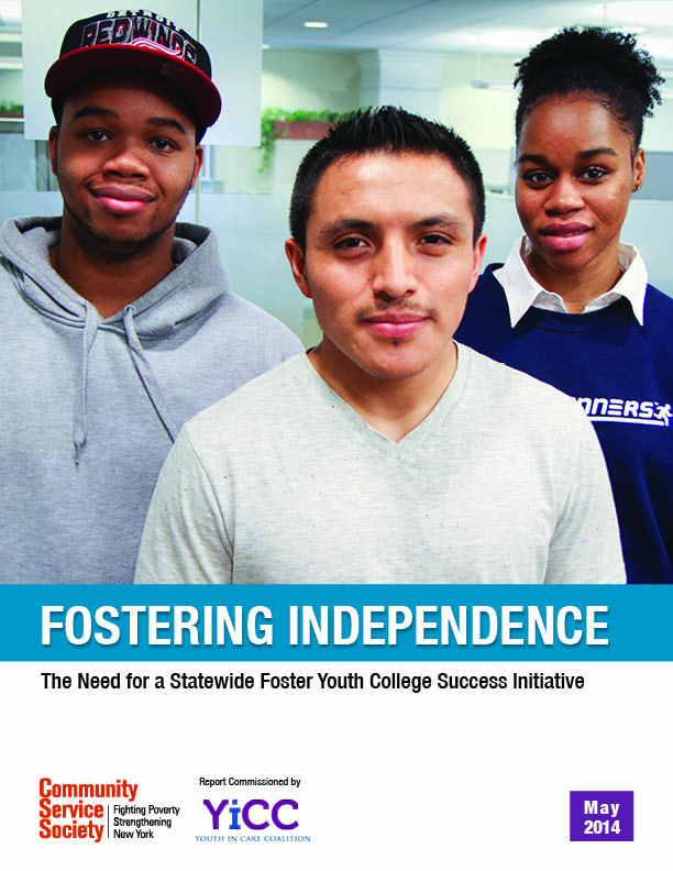 Fostering Independence: The Need for a Statewide Foster College Success Initiative