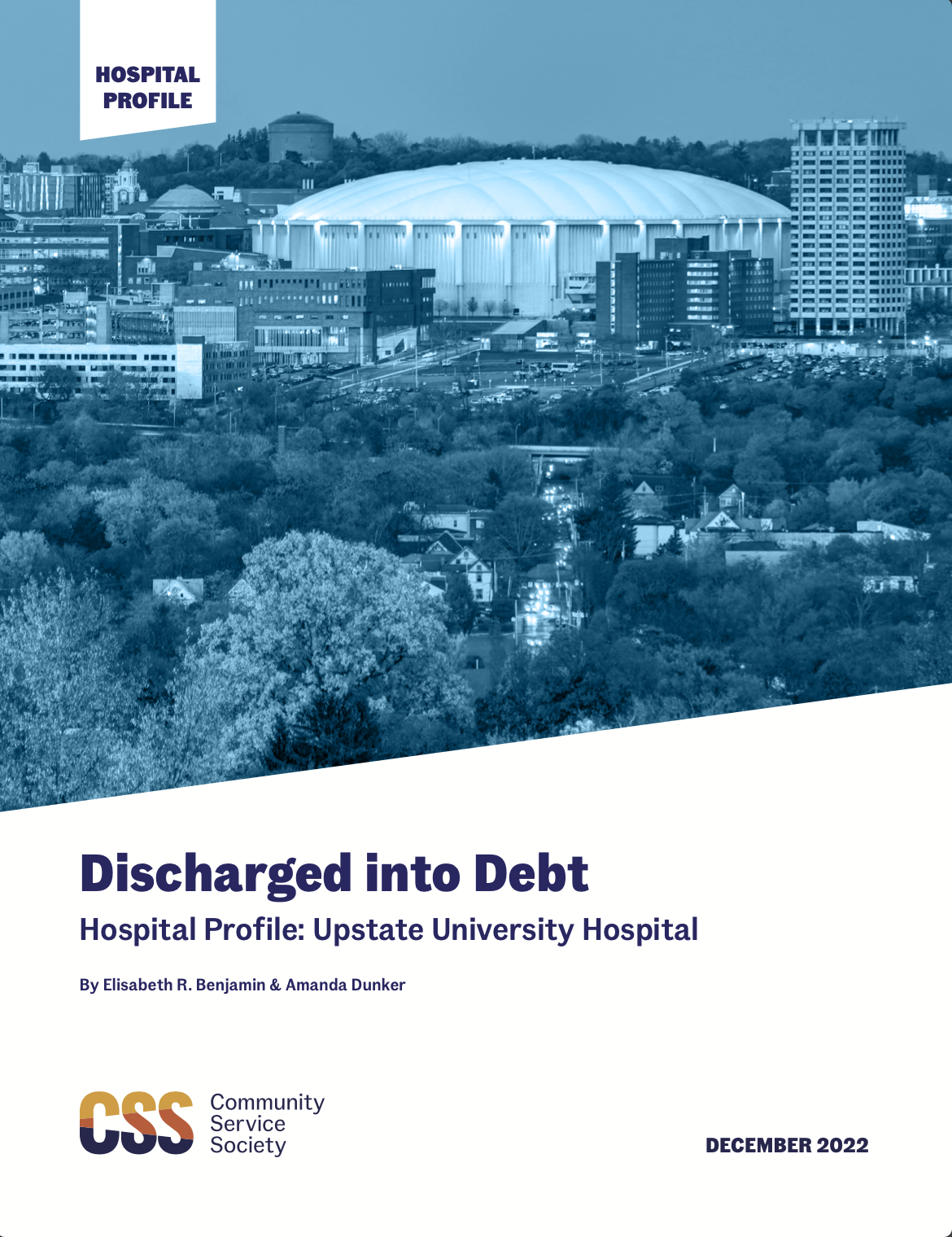 Discharged Into Debt: Hospital Profile - Upstate University Hospital