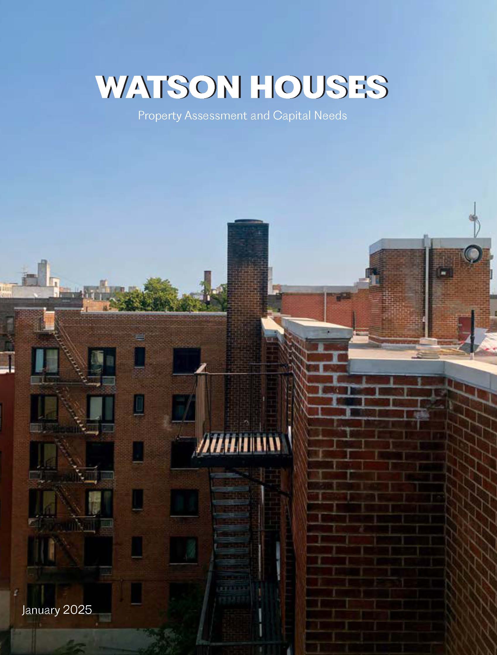 Watson Houses: Property Assessment and Capital Needs
