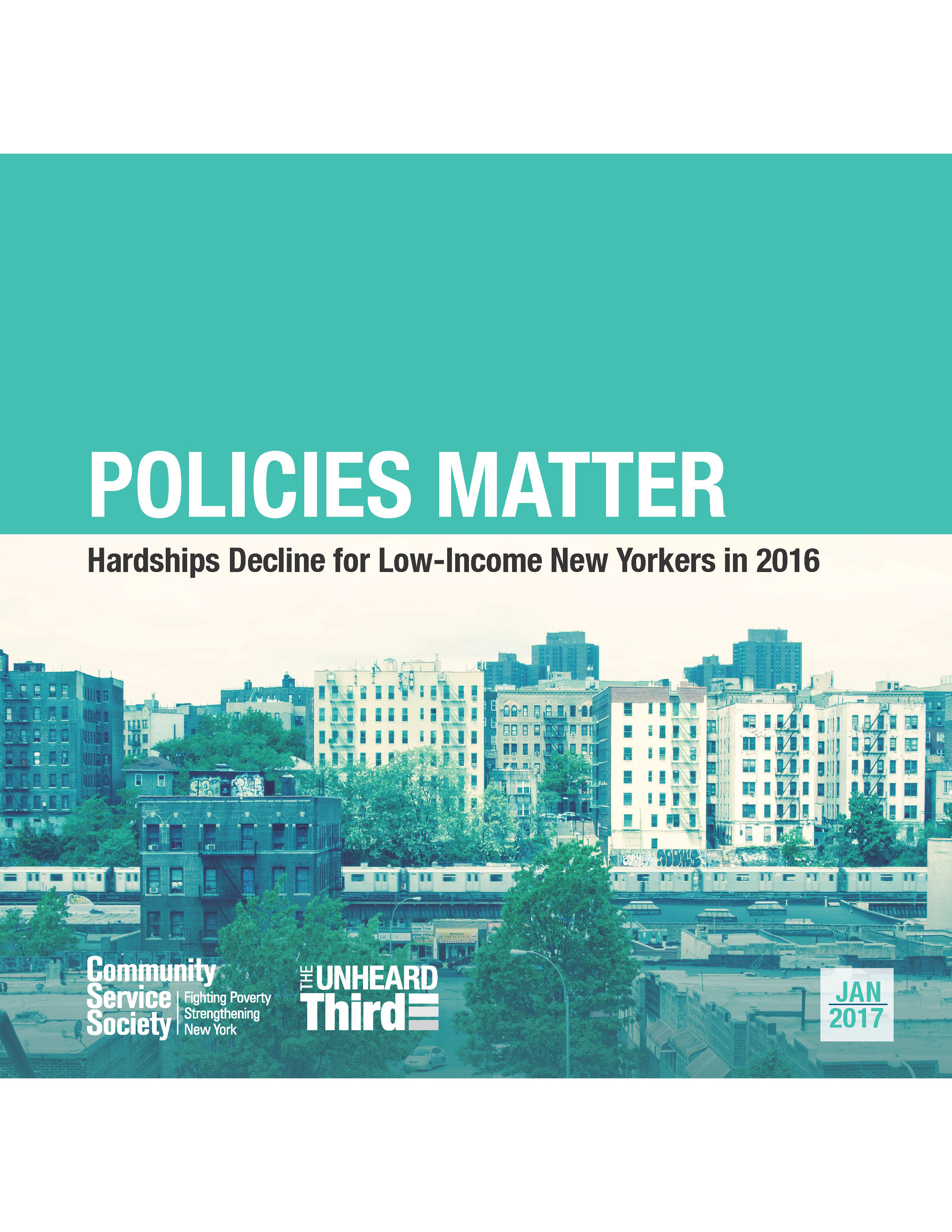 Policies Matter: Hardships Decline for Low-Income New Yorkers in 2016